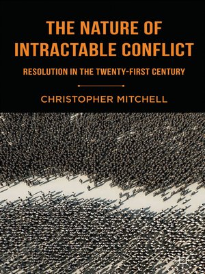 cover image of The Nature of Intractable Conflict